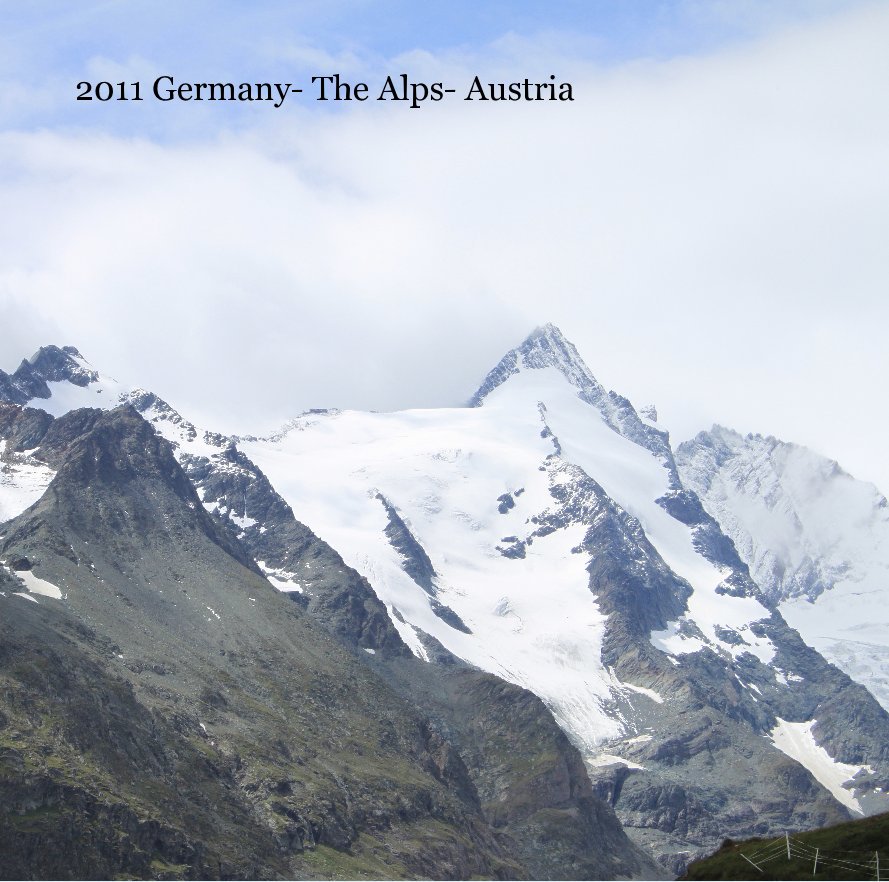 View 2011 Germany- The Alps- Austria by stevenke