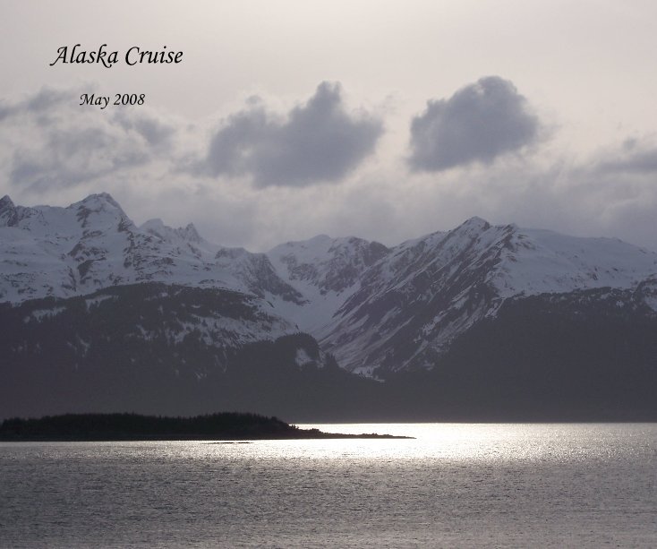 Alaska Cruise nach ccathey anzeigen