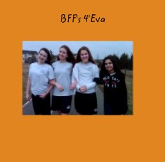 BFF's 4'Eva book cover