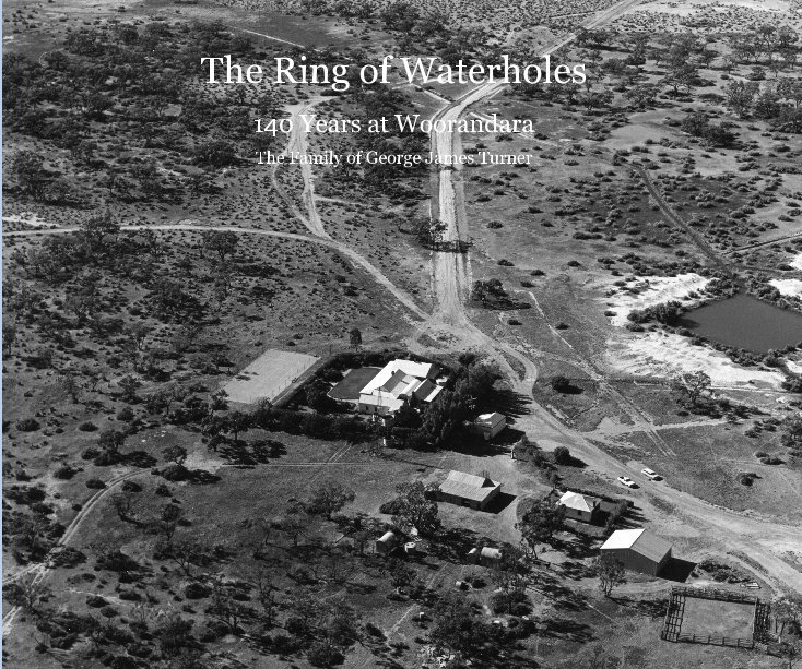View The Ring of Waterholes by The Family of George James Turner