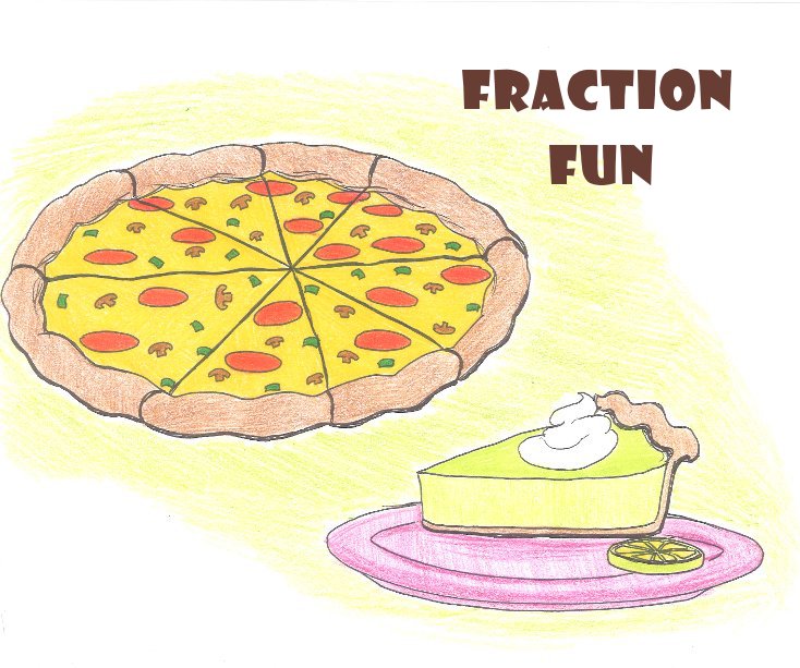 View Fraction Fun by Graham Andersen, Hannah DeKrey, Beth Errett, and Matt Lee