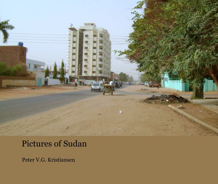View Pictures of Sudan by Peter V.G. Kristiansen