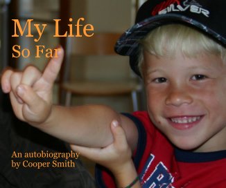 My Life So Far An autobiography by Cooper Smith book cover