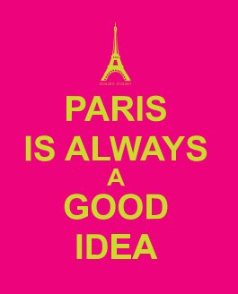 Paris s always a good idea book cover