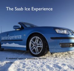The Saab Ice Experience book cover