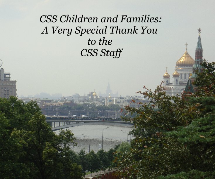 CSS Children and Families: A Very Special Thank You to the CSS Staff nach jcenter2264 anzeigen