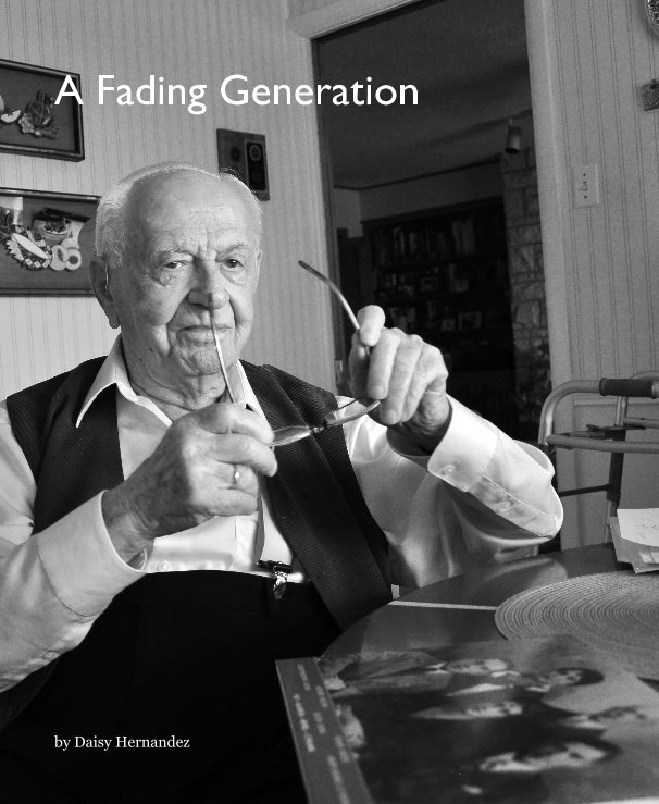 View A Fading Generation by Daisy Hernandez