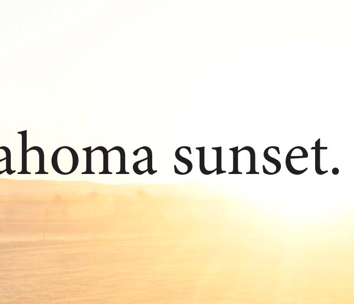 Life is an Oklahoma sunset nach Andrew W. Nunn anzeigen