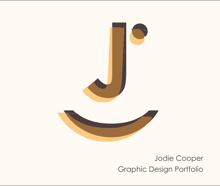 Jodie Cooper Graphic Design Portfolio by Jodie Cooper Blurb Books