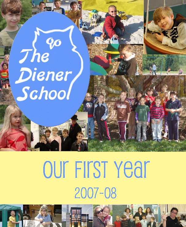 View Diener School Yearbook 2007-2008 by DienerSchool