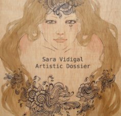 Sara Vidigal
Artistic Dossier 2012 book cover