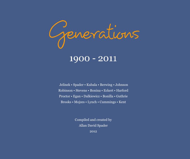 View Generations by Compiled Allan David Spader