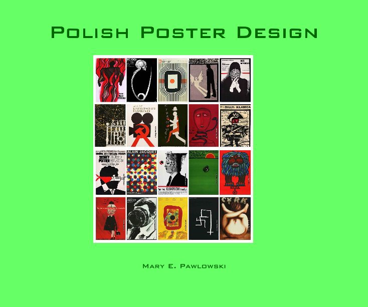 View Polish Poster Design by Mary E. Pawlowski