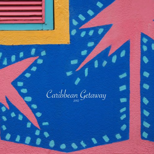 View Caribbean Getaway by Suzanne Woodie