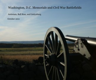 Washington, D.C. Memorials and Civil War Battlefields book cover