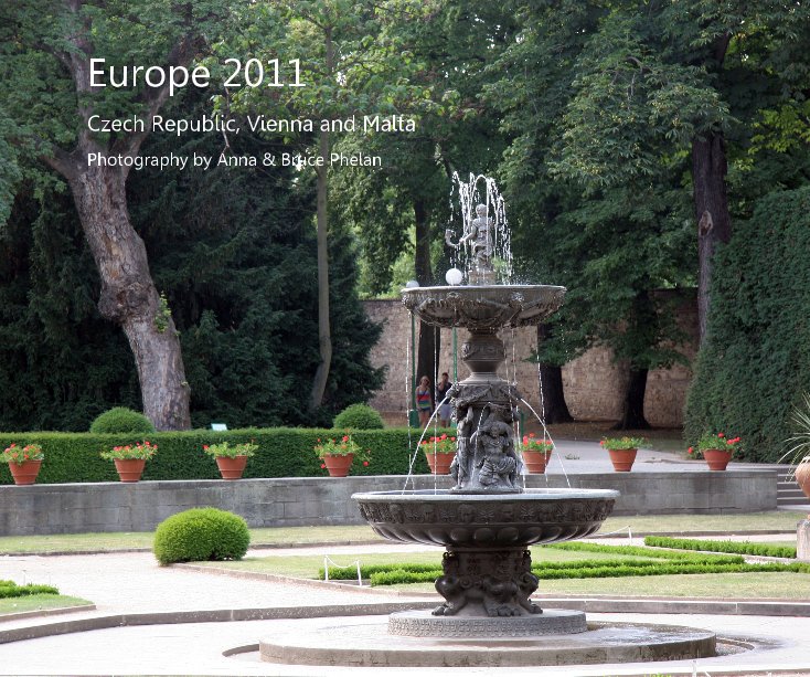 Ver Europe 2011 por Photography by Anna & Bruce Phelan