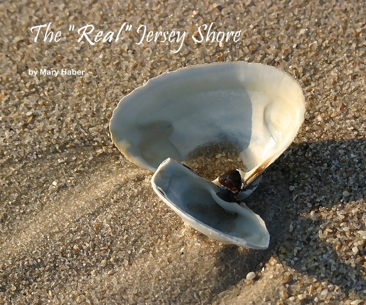 Visualizza The "Real" Jersey Shore di Mary Haber