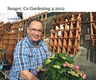 Sanger, Ca Gardening 4 2012 book cover