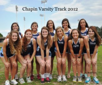 Chapin Varsity Track 2012 book cover