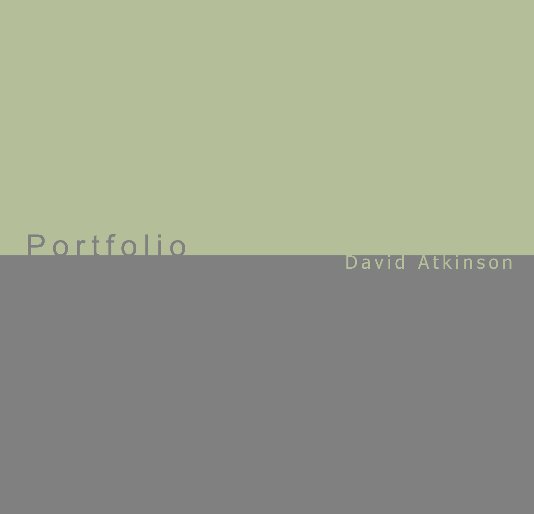 View Portfolio by David Atkinson