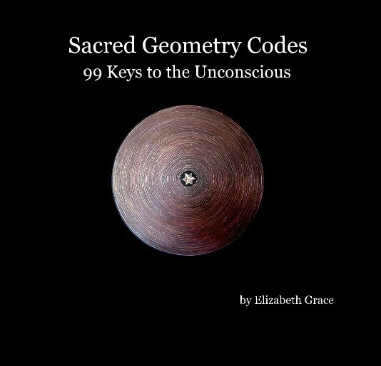 Bekijk Sacred Geometry Codes op Elizabeth Grace