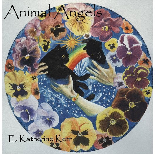 View Animal Angels by E. Katherine Kerr