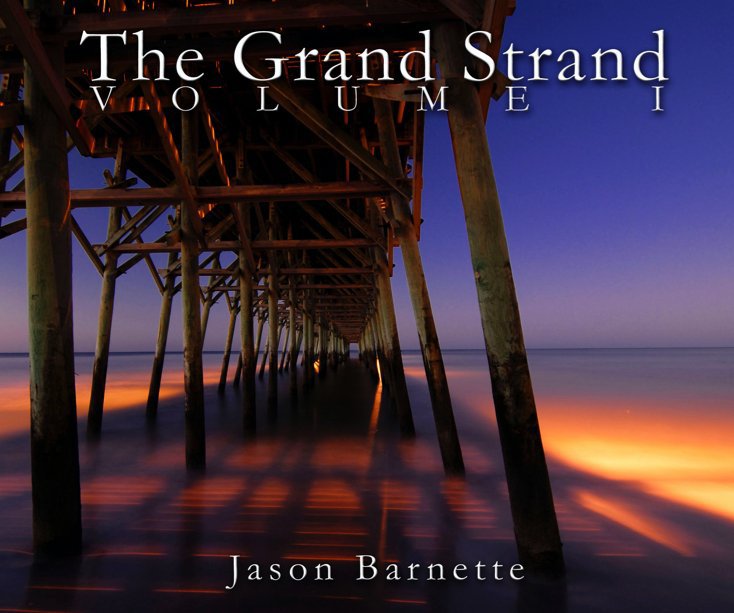View The Grand Strand: Volume I by Jason Barnette