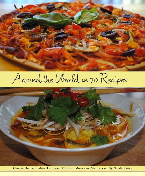 View Around the World in 70 Recipes by Natalie Daish