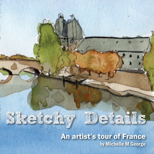 View Sketchy Details by Michelle M George