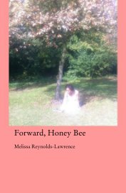 Forward, Honey Bee book cover