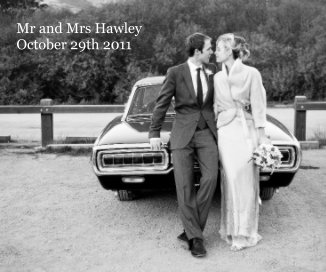 Mr and Mrs Hawley October 29th 2011 book cover