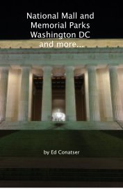 National Mall and Memorial Parks Washington DC and more... book cover