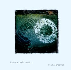 to be continued... book cover