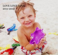 LOVE LOVE LOVE 2011-2012 book cover