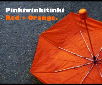 Pinkiwinkitinki Red + Orange. book cover