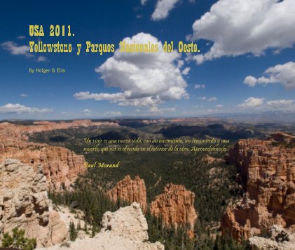 USA 2011. Yellowstone y Parques Nacionales del Oeste. book cover