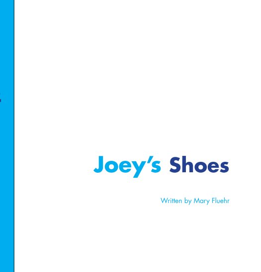 View Joey's Shoes by Mary Fluehr