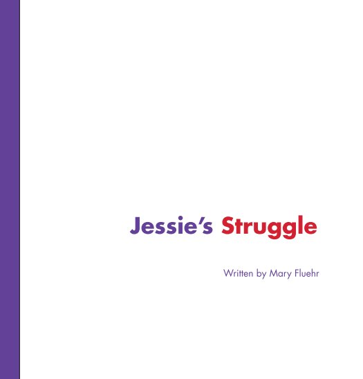Bekijk Jessie's Struggle op Mary Fluehr
