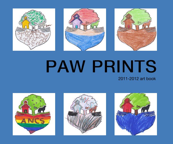 View PAW PRINTS
2011-2012 art book by Michelle Bowers and Jena Dost