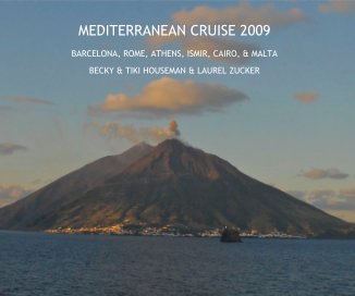 MEDITERRANEAN CRUISE 2009 book cover