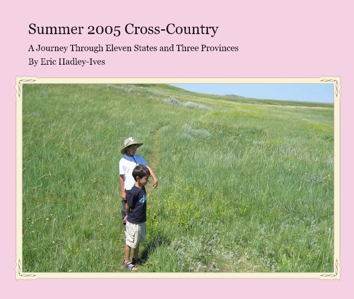 Ver Summer 2005 Cross-Country por Eric Hadley-Ives