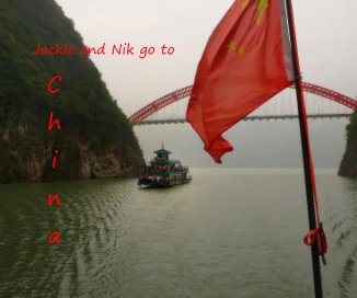 Jackie and Nik go to China book cover