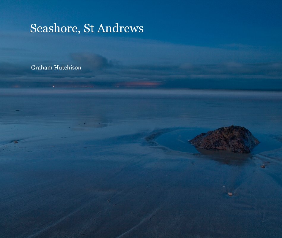 View Seashore, St Andrews by Graham Hutchison