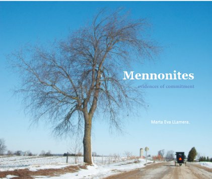 Mennonites, evidences of commitment. book cover
