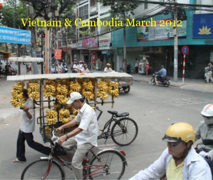 Vietnam & Cambodia March 2012 book cover