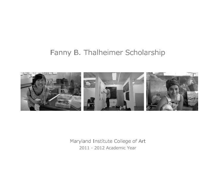 View Fanny B. Thalheimer Scholarship at MICA by jessica_mica