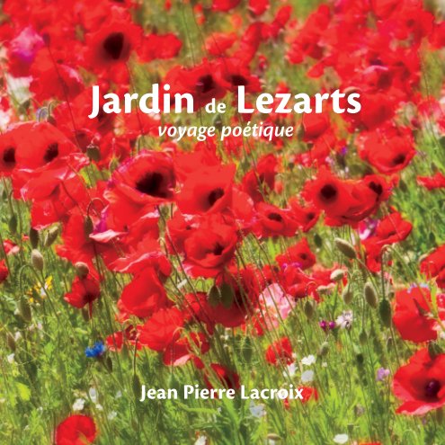 View Jardin de Lezarts by Jean Pierre Lacroix