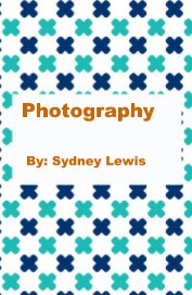 Photography By: Sydney Lewis book cover