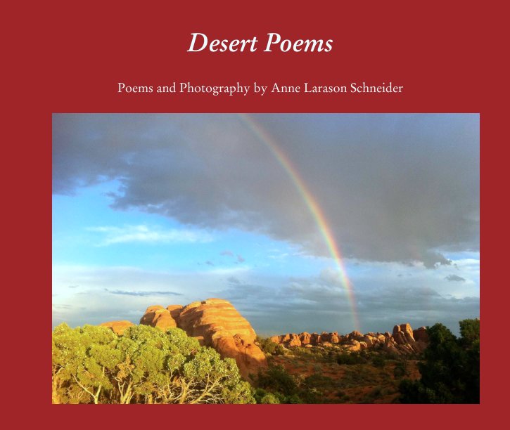 Desert Poems nach Anne Larason Schneider anzeigen