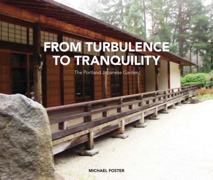 View From Turbulence to Tranquility by Michael Foster